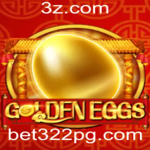 bet322 - Descubra a Aventura do GoldenEggs: O Jogo de Estrat%C3%A9gia Envolvente